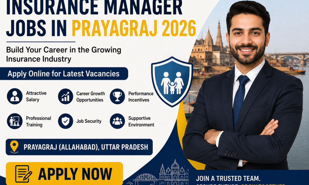 Insurance Manager Jobs in Prayagraj
